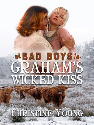 cover image of Graham's Wicked Kiss